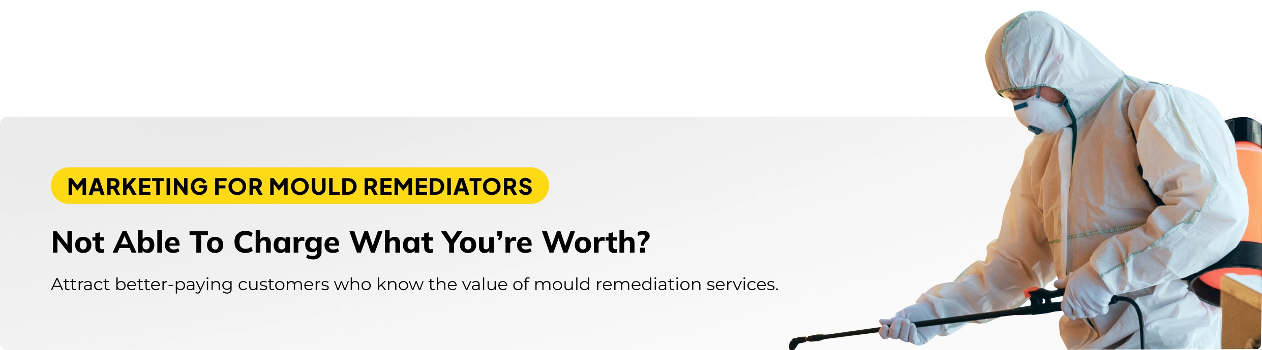 Marketing For Mould Remediators Banner